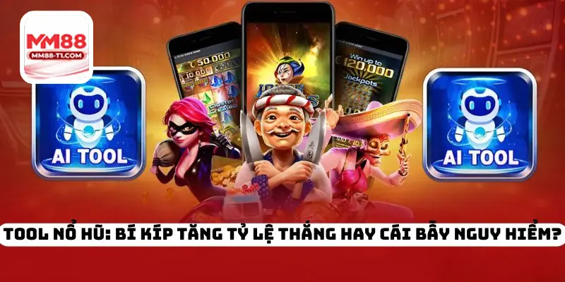 Giao diện Tool nổ hũ tại MM88