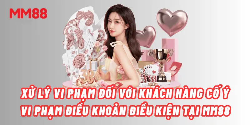 Hỗ trợ khách hàng về Điều Khoản & Điều Kiện MM88